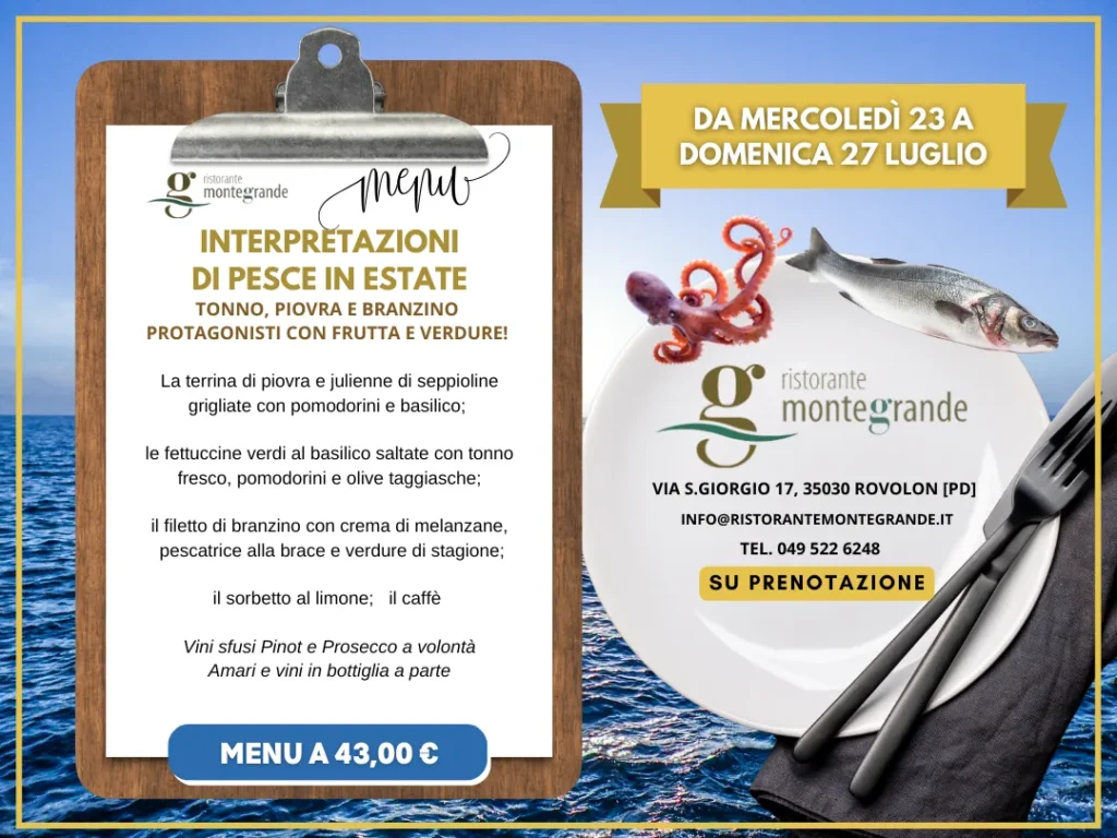 Menù a 43 euro di pesce, tonno, piovra e branzino protagonisti con frutta e verdure, colli euganei