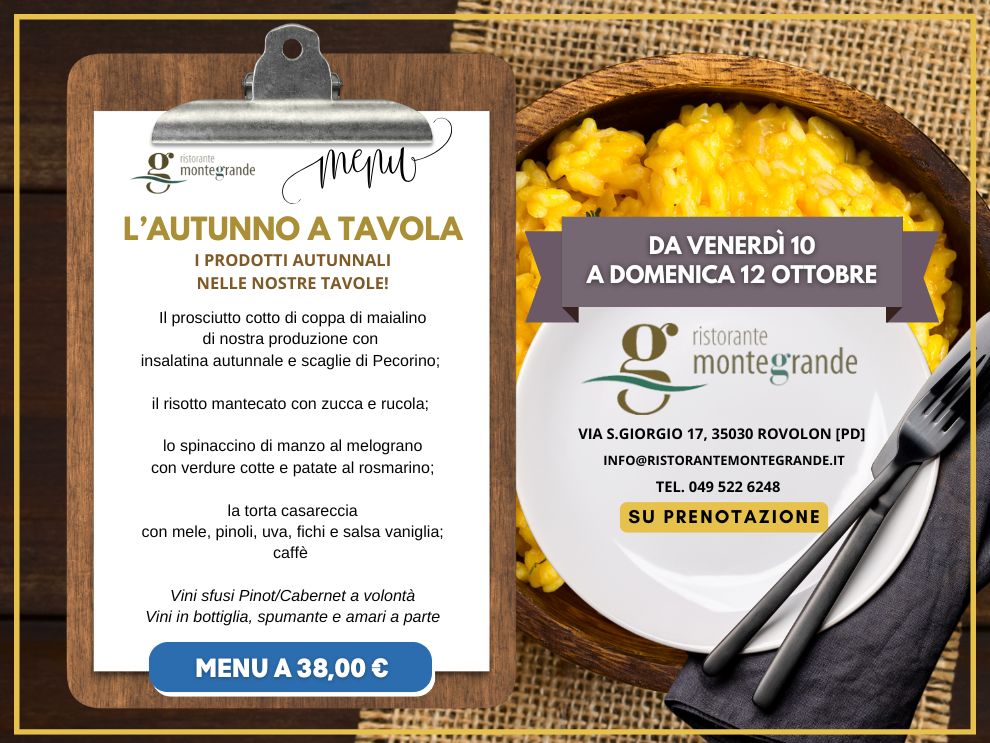 Il prosciutto cotto di coppa di maialino di nostra produzione con insalatina autunnale e scaglie di Pecorino; il risotto mantecato con zucca e rucola; lo spinaccino di manzo al melograno con verdure cotte e patate al rosmarino; la torta casareccia con mele, pinoli, uva, fichi e salsa vaniglia; caffè Vini sfusi Pinot/Cabernet a volontà Vini in bottiglia, spumante e amari a parte